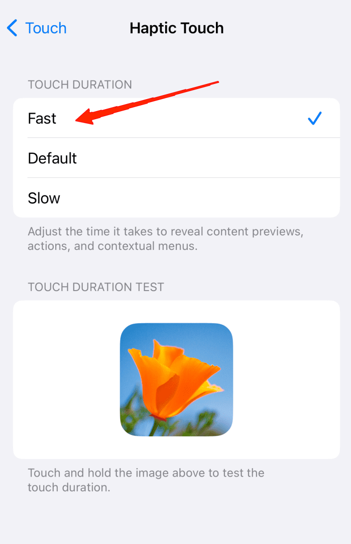 выберите опцию «Быстро» в разделе «Длительность касания»