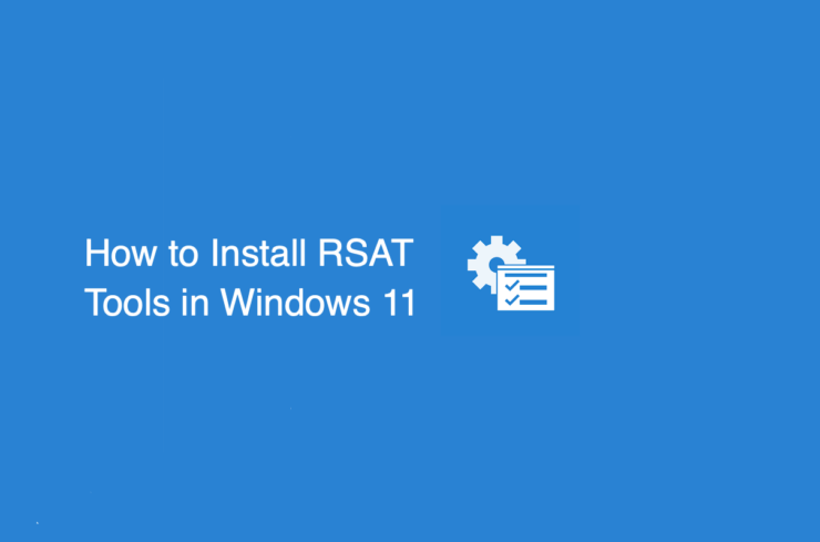 Как установить инструменты RSAT в Windows 11